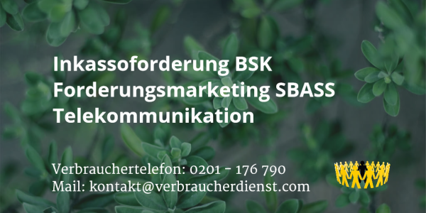 Beitragsbild: Inkassoforderung BSK Forderungsmarketing SBASS Telekommunikation