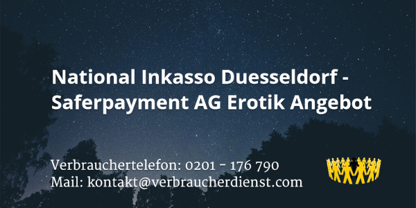 Beitragsbild: National Inkasso Duesseldorf - Saferpayment AG Erotik Angebot