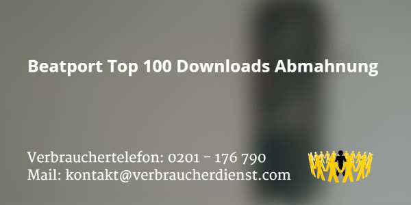 Beitragsbild: Beatport Top 100 Downloads Abmahnung
