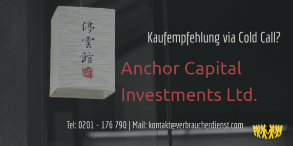 Beitragsbild: Anchor Capital Investments Ltd. Kaufempfehlung via Telefon