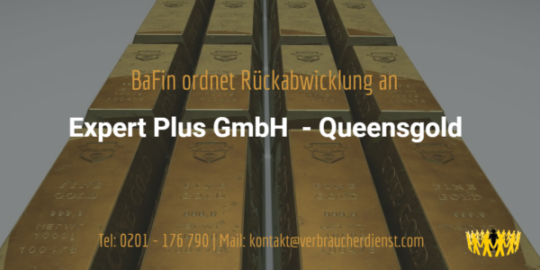 Beitragsbild: Expert Plus GmbH Queensgold Rückabwicklung