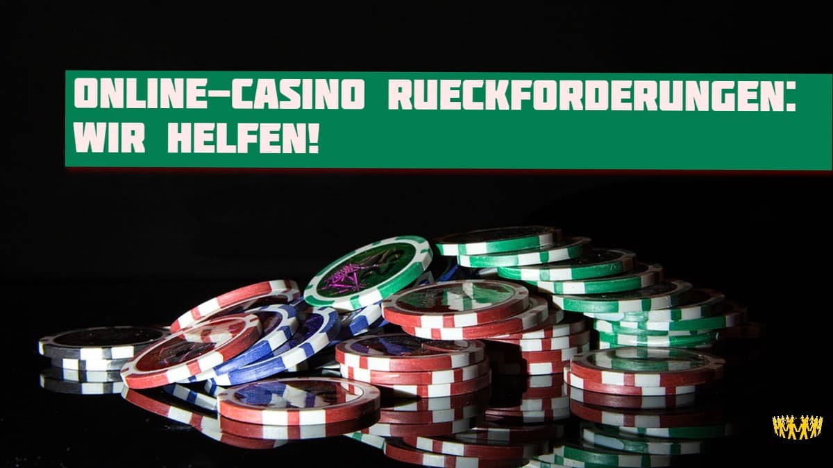 Titel: Online-Casino Rückforderungen: Wir helfen!
