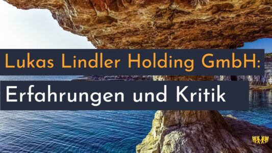Titel: Lukas Lindler Holding GmbH: Erfahrungen und Kritik