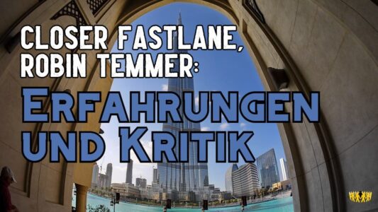Titel: Closer Fastlane, Robin Temmer: Erfahrungen und Kritik