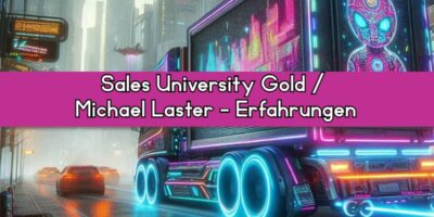 Titel: Sales University Gold / Michael Laster – Erfahrungen