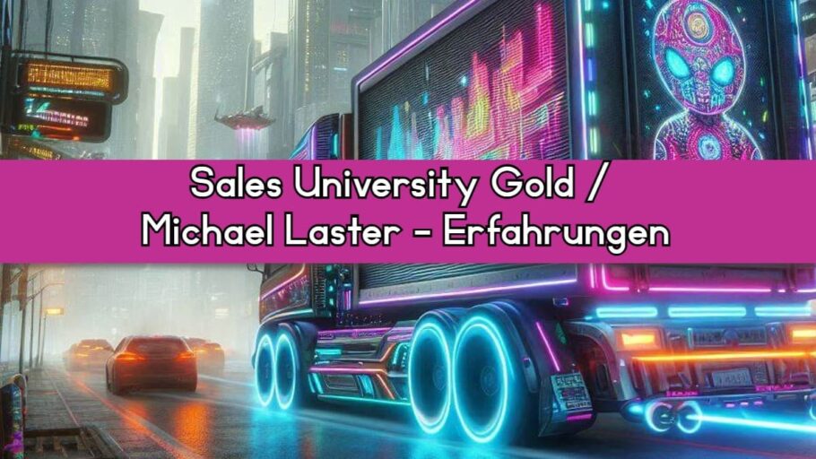 Titel: Sales University Gold / Michael Laster – Erfahrungen
