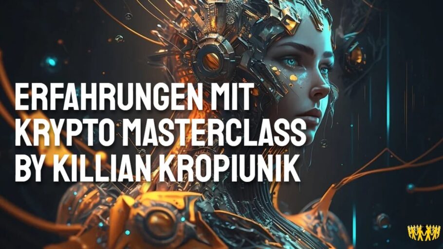 Titel: Erfahrungen mit Krypto Masterclass by Killian Kropiunik