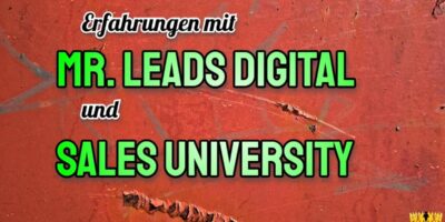 Titel: Erfahrungen mit Mr. Leads Digital und Sales University