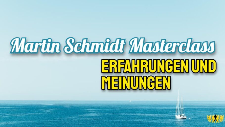 Titel: Martin Schmidt Masterclass – Erfahrungen und Meinungen