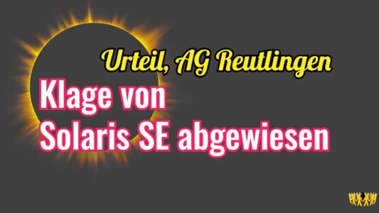 Titel: AG Reutlingen: Klage von Solaris SE abgewiesen