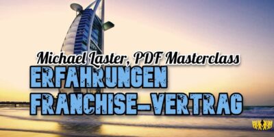 Titel: Michael Laster, PDF Masterclass: Erfahrungen Franchise-Vertrag