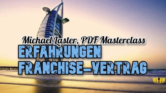 Titel: Michael Laster, PDF Masterclass: Erfahrungen Franchise-Vertrag