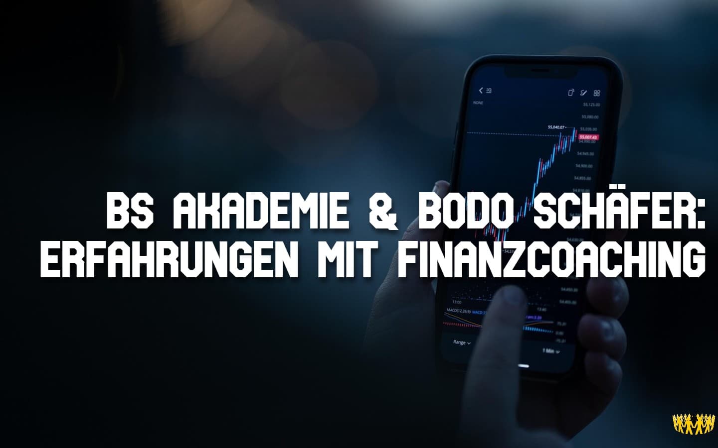 TItel: BS Akademie & Bodo Schäfer: Erfahrungen mit Finanzcoaching