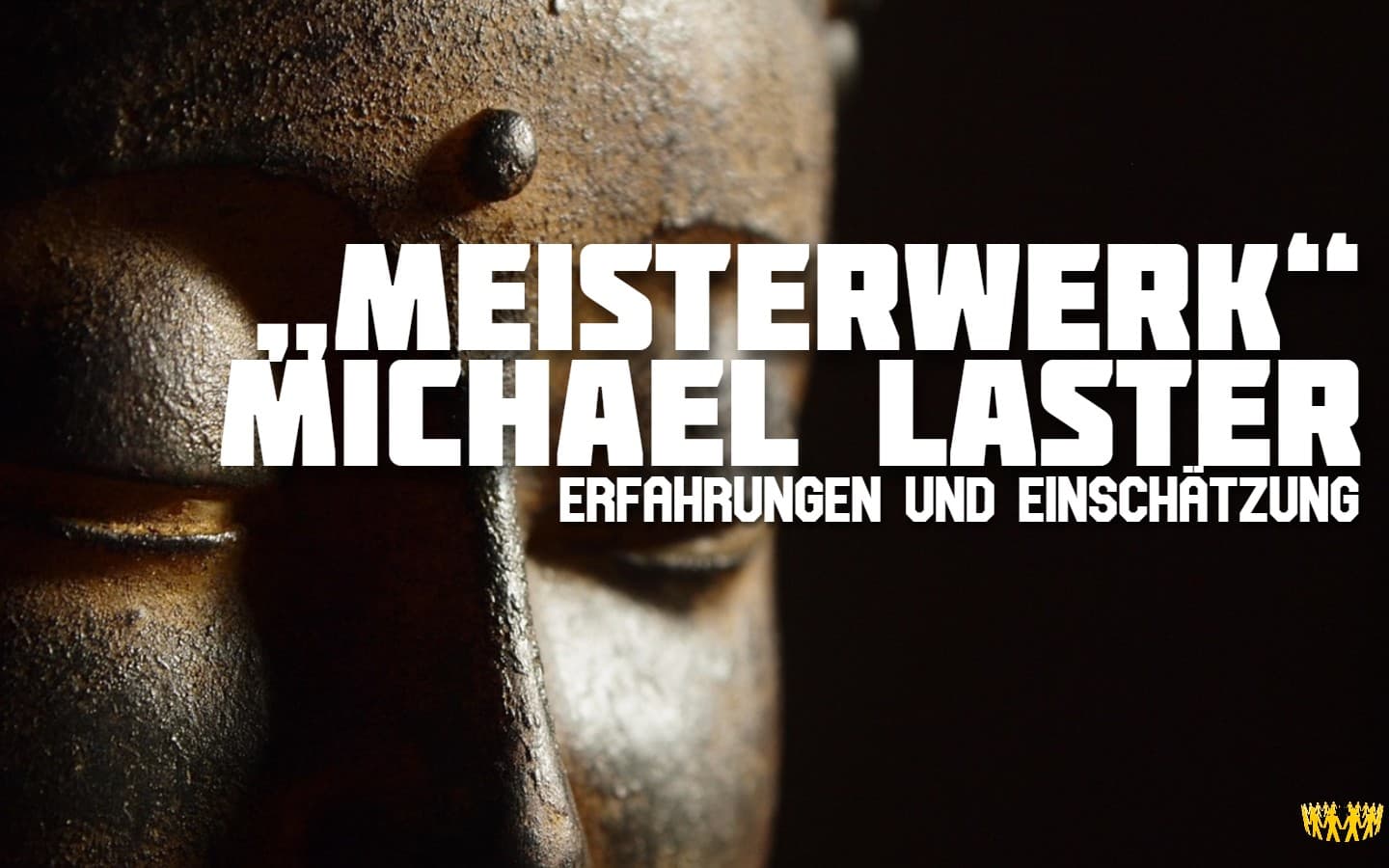 Titel: „MeisterWerk“ von Michael Laster: Erfahrungen und Einschätzung