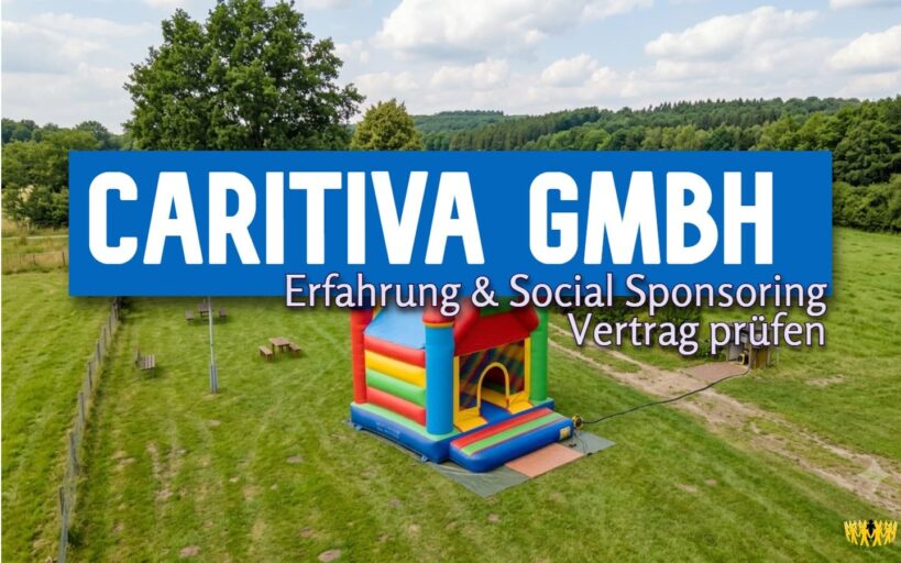 Titel: CARITIVA GmbH, CARITIVA Erfahrung und Social Sponsoring Vertrag: Worauf Unternehmen achten sollten