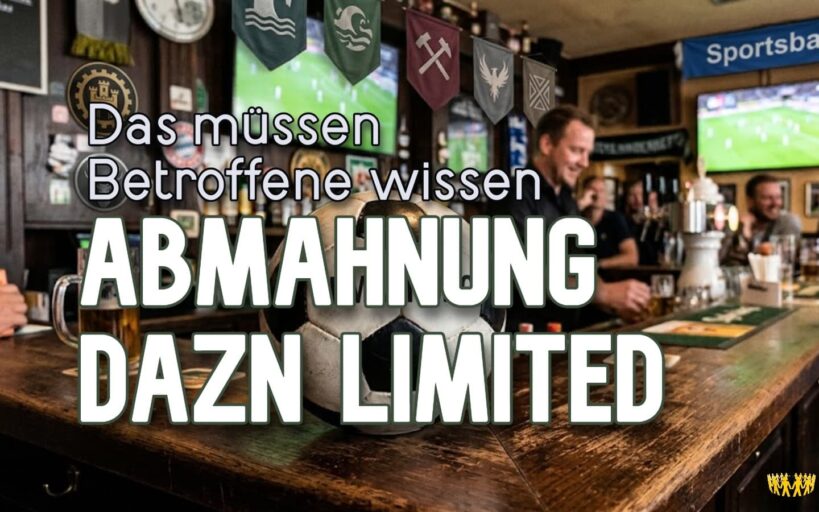 TItel: Lentze Stopper Rechtsanwälte Abmahnung DAZN Limited – öffentliche Fußballübertragung